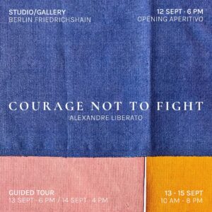 "COURAGE NOT TO FIGHT" - Alexandre Liberato